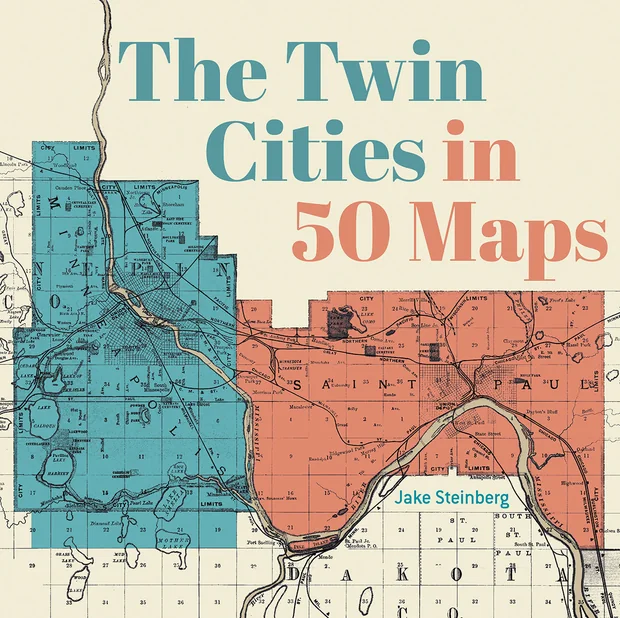 Cover of The Twin Cities in 50 Maps